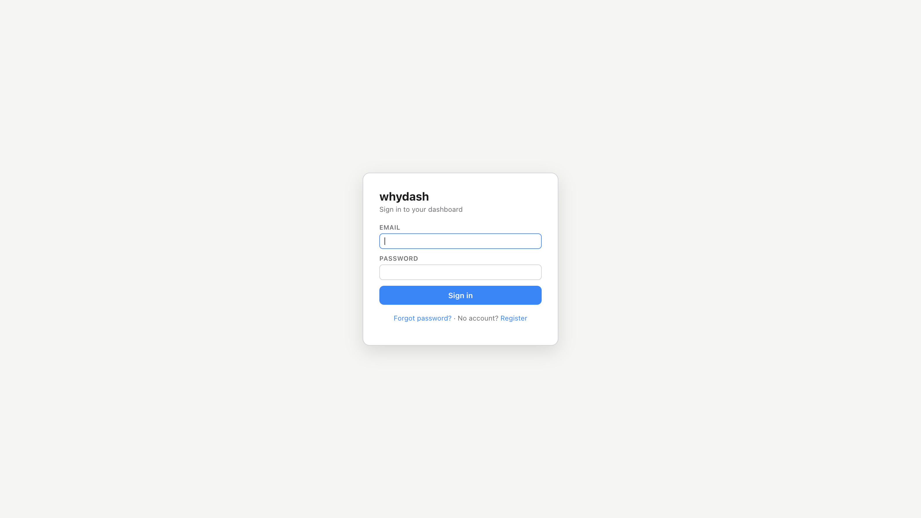 WhyDash sign-in page with email and password fields