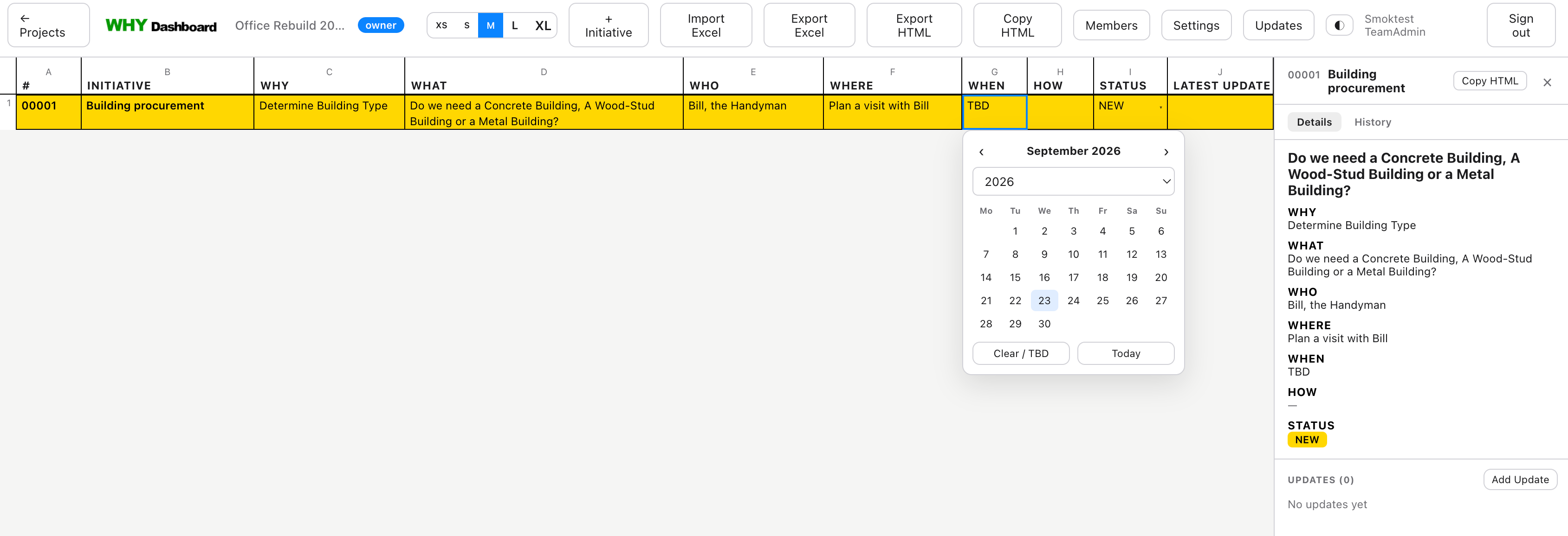 Task rows with WHY, WHAT, WHO, WHERE, WHEN, HOW and STATUS fields
